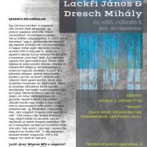 A „Parnasszus kortárs apostolai” – Lackfi János & Dresch Mihály