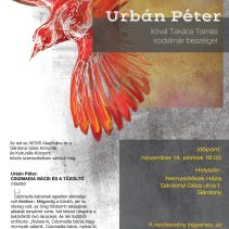 A paradicsommadár kitárulkozása – találkozás Urbán Péter íróval